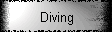 Diving